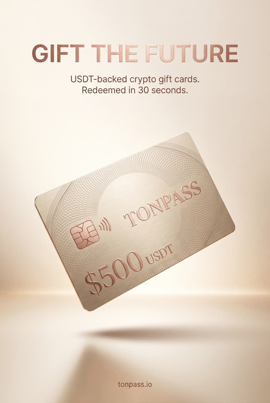 TonPass poster — GIFT THE FUTURE